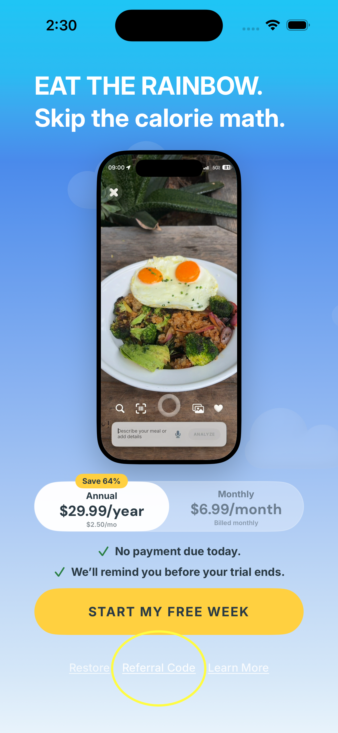 Crunchi subscription screen with the Referral Code link circled in yellow below the Start My Free Week button